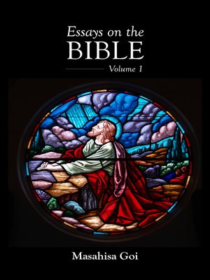 cover image of Essays on the Bible, Volume 1